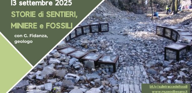 STORIE DI SENTIERI, MINIERE E FOSSILI